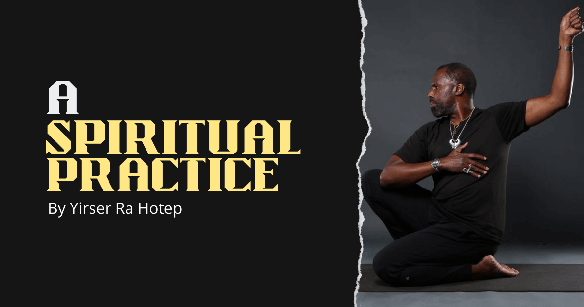 a spiritual practice
